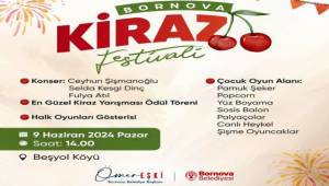  Bornova’da Kiraz Festivali heyecanı