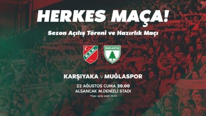 Karşıyaka, Sezonu Muğlaspor Maçıyla Açıyor