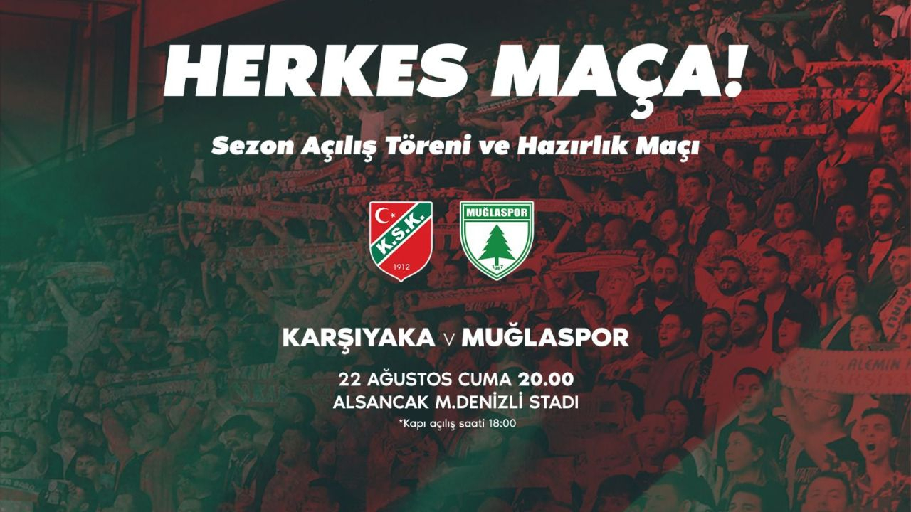 Karşıyaka, Sezonu Muğlaspor Maçıyla Açıyor