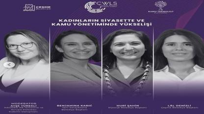 Çeşme, Kadın Liderleri Ağırlayacak